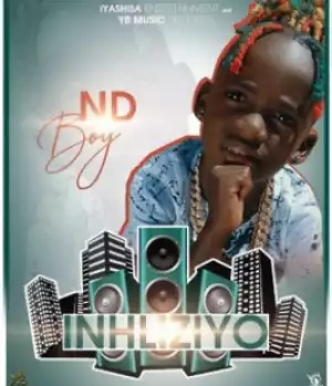 ND Boy - Inhliziyo (Original Mix)